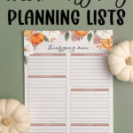 At the top it says, free Thanksgiving planning lists. Below that is an image that shows the free Thanksgiving menu planner printable you can get as part of the Thanksgiving shopping list printable, to do lists, and menu planner set at the end of this blog post. This image shows the meal planner surrounded by some pumpkins.