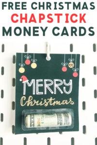 At the top it says free Christmas chapstick money cards. Below that is the Merry Christmas money gift card option.