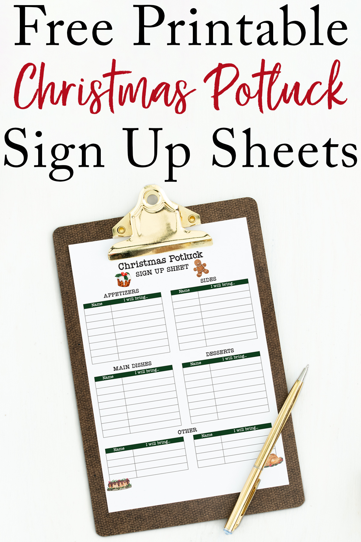 At the top it says free printable Christmas potluck sign up sheets. Below that, the image shows one of the Christmas potluck sign up sheet free printable options that you can get at the end of this blog post.