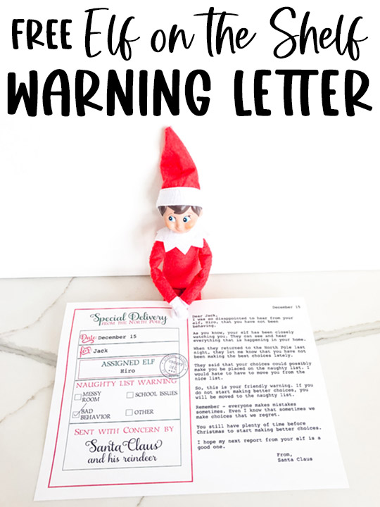 At the top, the image says free Elf on the Shelf warning letter. Below that is showing an example of the elf warning letter free printable you can get at the end of this blog post.