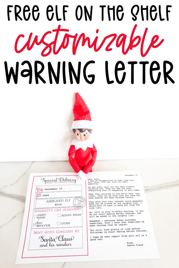At the top, the image says free Elf on the Shelf customizable warning letter. Below that is showing an example of the elf warning letter free printable you can get at the end of this blog post.