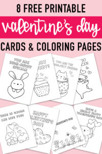 This image shows the 8 free printable coloring Valentine cards for kids. At the top, the image says 8 free printable Valentine’s Day cards & coloring pages.