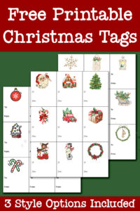 At then top it says free printable Christmas tags. Below that, it shows the 3 sheets of printable Christmas labels for gifts you can get for free at the end of this blog post. At the bottom it says 3 style options included.