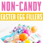 At the top it says over 100 non-candy Easter egg fillers. Below that is an image of plastic eggs and some non candy fillers including a mini monster truck, googly eye finger ring, erasers, stampers, pop it, and a set of mini food items.