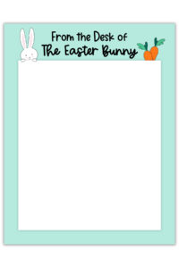 This is an image of one of the free Easter bunny note printables you can download in this post. It shows the note with the words From the Desk of the Easter Bunny at the top.