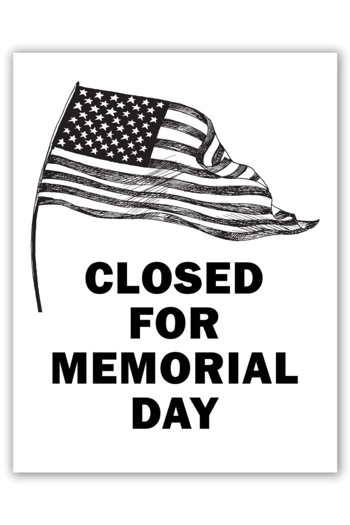 Free Printable Closed for Memorial Day Sign Set