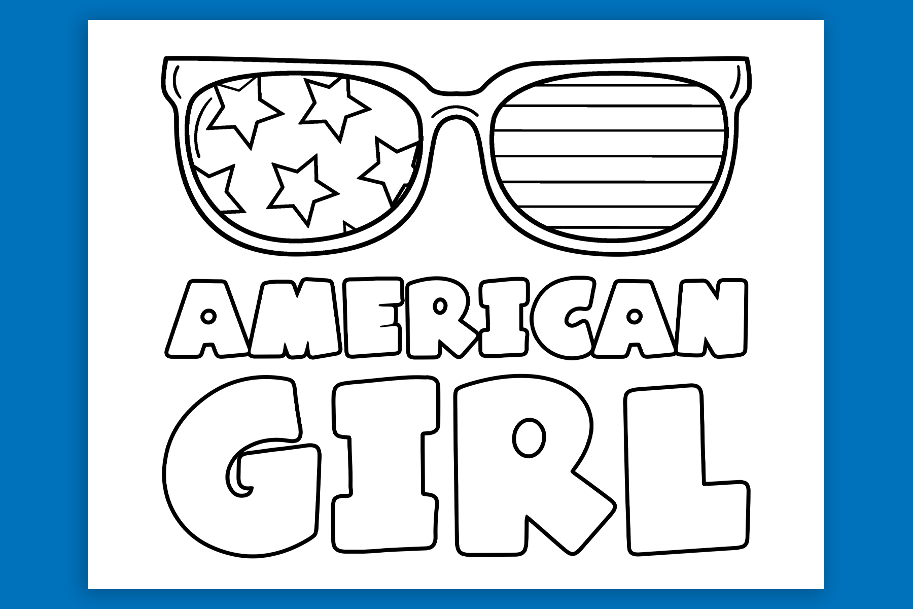 This free 4th of July coloring page says American Girl and features a pair of sunglasses with stars in one lens and stripes in the other lens.