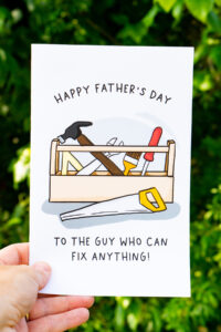 This card features a toolbox with the words, "Happy Father's Day to the guy who can fix anything!"