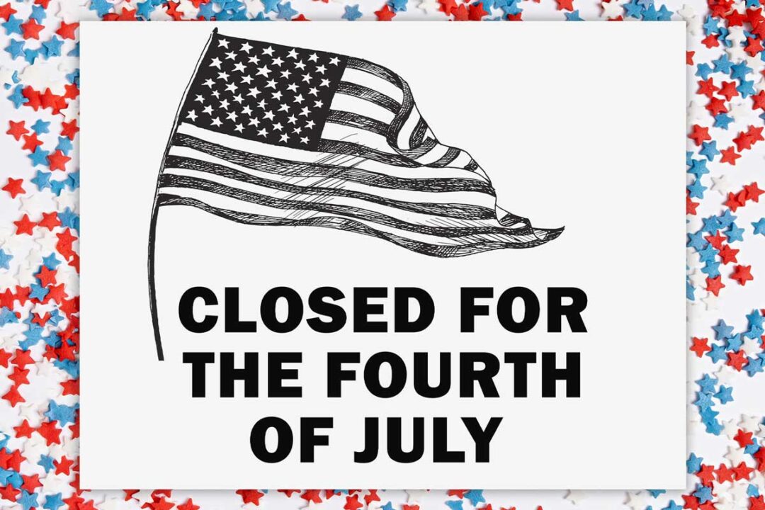 Free Printable Closed for the 4th of July Sign Template Set