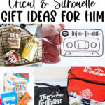 At the top it says 30 DIY Cricut & Silhouette gift ideas for him. Under the text are images of some of the Cricut Fathers Day ideas you can find in this post.