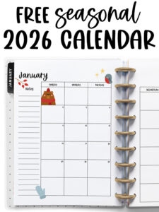 At the top, it says free seasonal 2026 calendar. Below is an image with an example of one of the printable 2026 calendar you can get for free at the end of this post. This is showing the month of January with holidays inside of an open planner.
