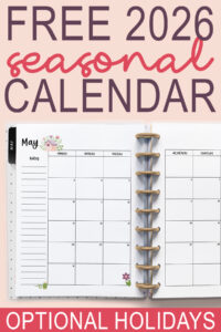 At the top, it says free seasonal 2026 calendar. At the bottom it says optional holidays. In-between is an image with an example of one of the printable 2026 calendar you can get for free at the end of this post. This is showing the month of January with holidays inside of an open planner.