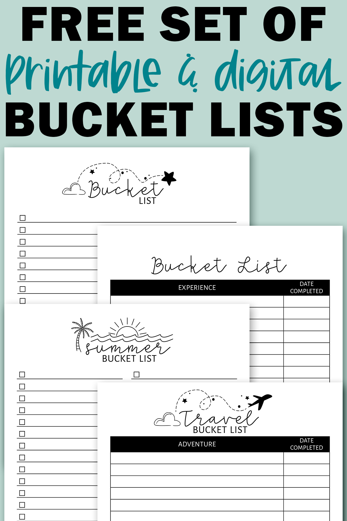 At the top it says free set of printable & digital bucket lists. Below that are some examples of the free bucket list printables.