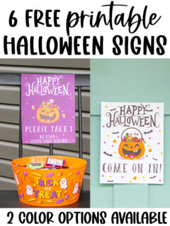 At the top it says 6 free printable Halloween signs. At the bottom it says 2 color options available. Inbetween are two examples of the available free printable Halloween candy signs.