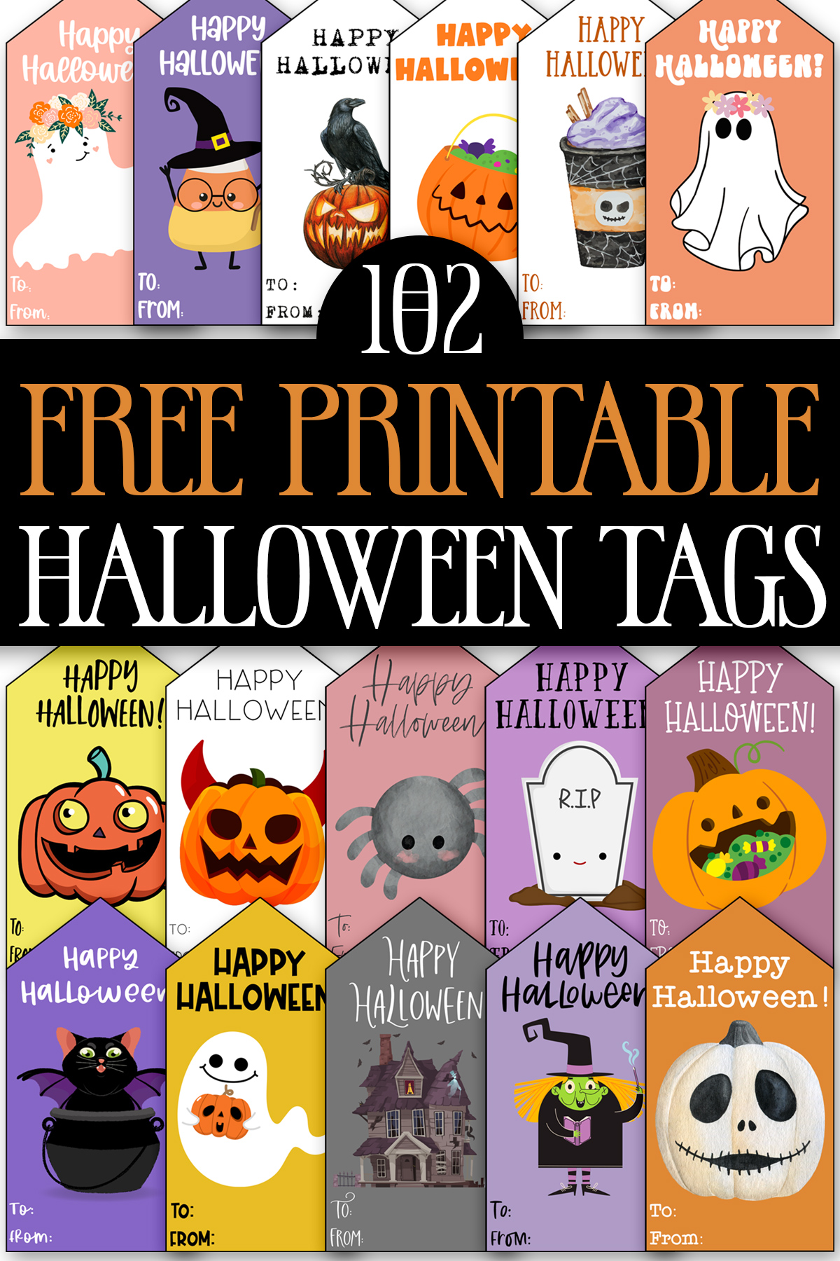 At the top the image says 102 free printable Halloween gift tags. Above and below that are some of the free Halloween gift tags you can download in this post.