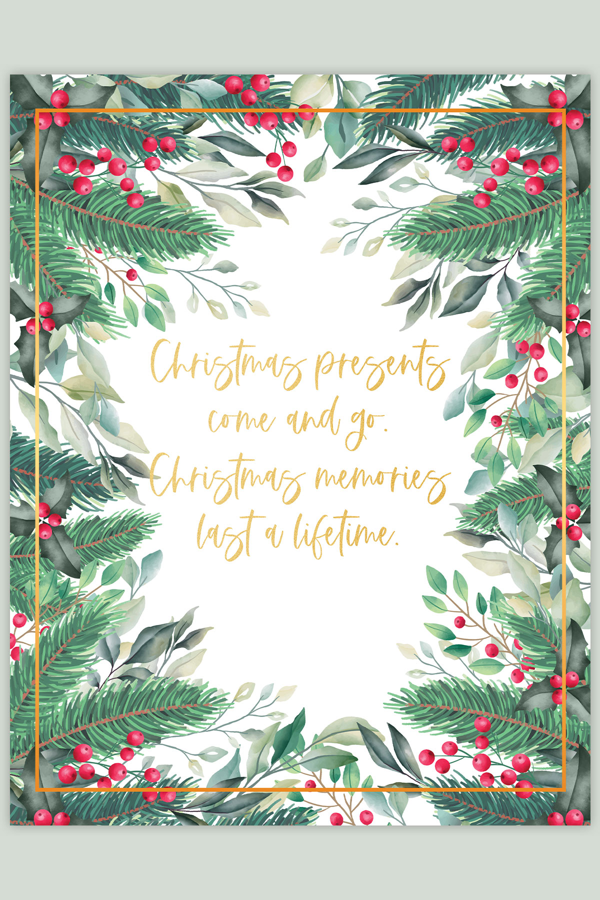 This image shows one of the free memory book covers. It has a quote that says: Christmas presents come and go. Christmas memories last a lifetime.