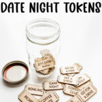 At the top it says DIY wooden date night tokens. At the bottom is an image of wooden date night tokens made with an xTool P2 laser machine. They are sitting next to a jar and a few are in the jar.
