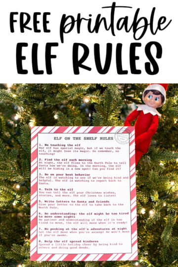 At the top it says free printable elf rules. Below that is an image of the free printable Elf on the Shelf rules with an elf doll.