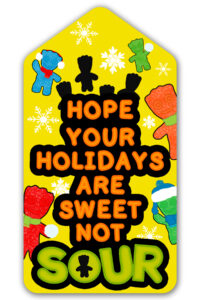 This is one of the free Christmas treat gift tags you can download in this post. It says, Hope Your Holidays are Sweet Not Sour. This Sour Patch Kids-themed tag features hand-drawn Sour Patch kids wearing some snow gear and having a snowball fight.