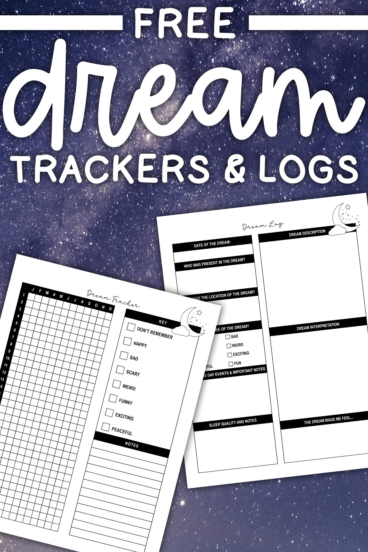 Promotional graphic with a starry-night background reading &ldquo;Free Dream Trackers & Logs,&rdquo; featuring angled preview images of both the dream tracker and dream log printables.