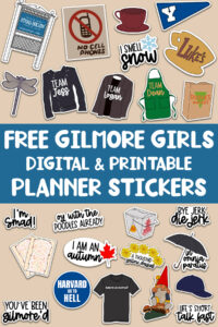 Large promotional graphic featuring two sections of Gilmore Girls&ndash;inspired stickers on a beige background with the title &ldquo;Free Gilmore Girls Digital & Printable Planner Stickers.&rdquo;