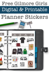 Tall image showing a planner layout decorated with Gilmore Girls stickers, with the headline &ldquo;Free Gilmore Girls Digital & Printable Planner Stickers&rdquo; at the top.