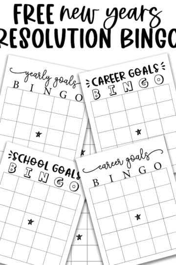 A promotional collage titled “Free New Years Resolution Bingo,” showing four different printable bingo sheets: Yearly Goals, Career Goals, School Goals, and Personal Goals.