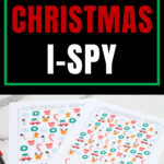 Pinterest graphic with bold text reading &ldquo;Free Christmas I-Spy&rdquo; above two printable I-Spy pages featuring holiday icons.