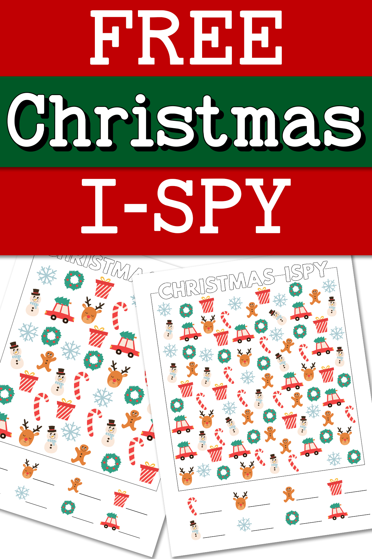 Pinterest graphic labeled &ldquo;Free Christmas I-Spy&rdquo; with two festive I-Spy pages featuring holiday-themed icons.