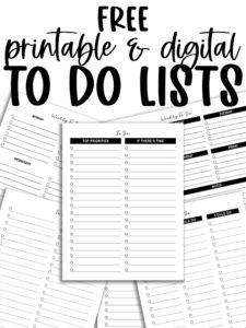 Collage of multiple black-and-white printable to-do list pages arranged in a scattered layout with a centered priority list. The top says free printable & digital to do lists.