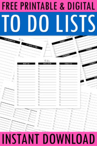 Pinterest graphic promoting free printable and digital to-do lists, featuring assorted task list pages layered behind the main design. At the top it says free printable & digital to do lists and the bottom says instant download.
