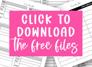 A bright pink graphic overlay with white hand-lettered text that reads &ldquo;Click to download the free files,&rdquo; placed over a collage of printable contact list pages in various layouts.