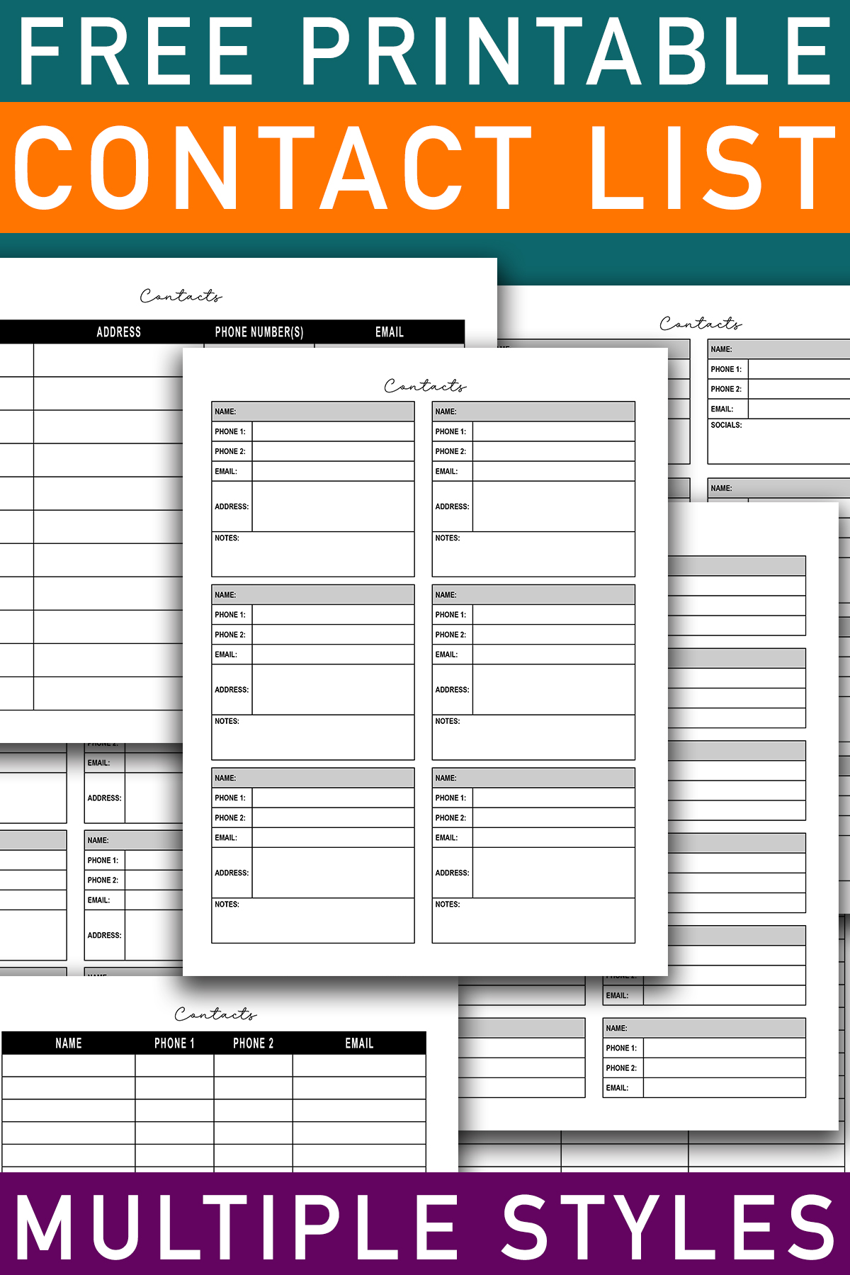 A vertical promotional graphic showing several contact list pages layered together, with bold text saying “Free Printable Contact List” at the top and “Multiple Styles” at the bottom.