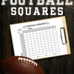 Wood-grain Pinterest graphic featuring a clipboard holding a printable football squares sheet with a football resting in the foreground and bold text reading “Free Football Squares – Customizable.”
