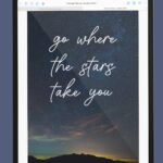 iPad showing a full-page inspirational digital planner cover featuring a starry night sky and the motivational quote &ldquo;go where the stars take you&rdquo; in white script lettering.