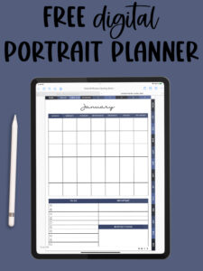 Promotional graphic of an iPad displaying the January monthly layout of the digital portrait planner against a blue background, with the title &ldquo;Free Digital Portrait Planner&rdquo; above it.