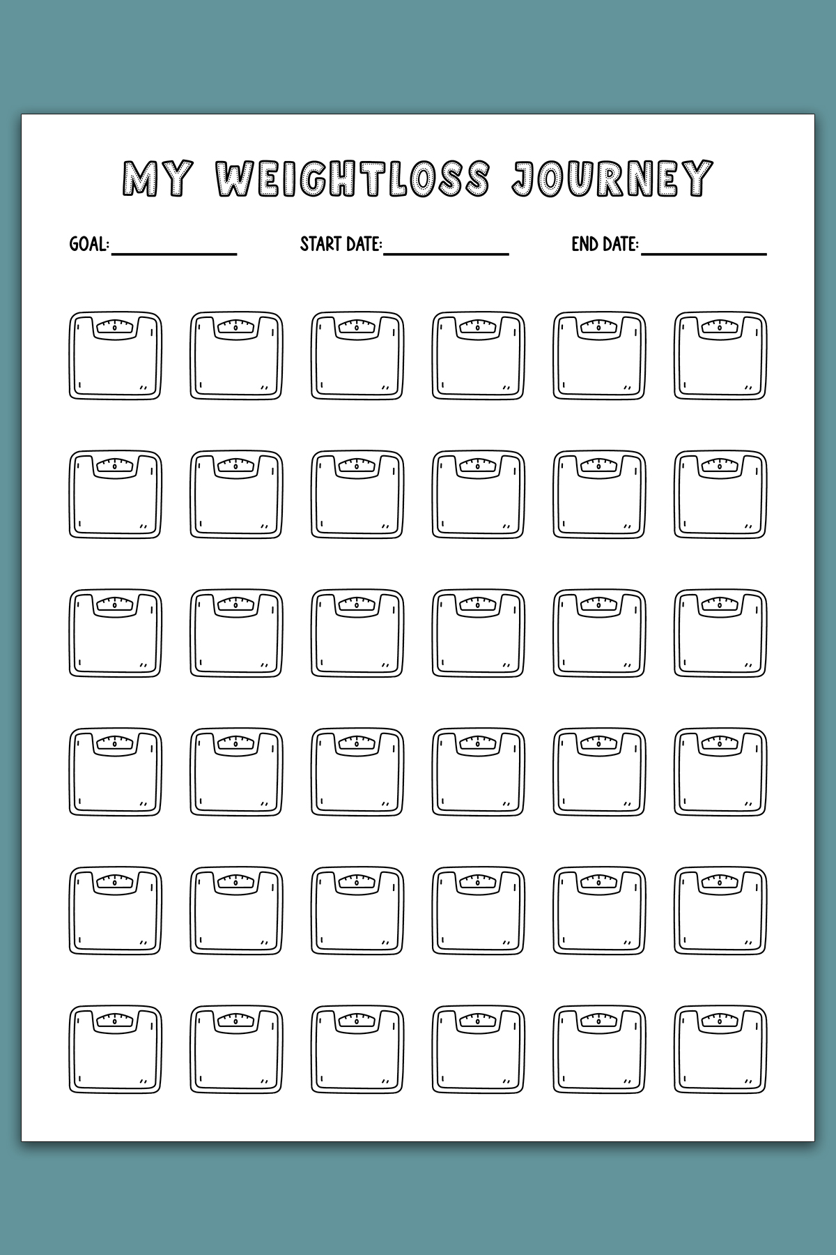 A weight loss tracker titled &ldquo;My Weightloss Journey&rdquo; featuring multiple rows of blank illustrated scale icons and space to record goal, start date, and end date.