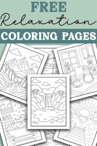 Pinterest collage graphic featuring multiple relaxation coloring pages arranged in layers, with a large waterfall page centered and the text &ldquo;Free Relaxation Coloring Pages&rdquo; at the top on a green background.