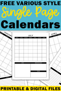Promotional graphic with the text &ldquo;Free Various Style Single Page Calendars&rdquo; on a bright blue background, featuring a centered July calendar page surrounded by additional black-and-white monthly calendar designs. A bold yellow banner at the bottom reads &ldquo;Printable & Digital Files.&rdquo;