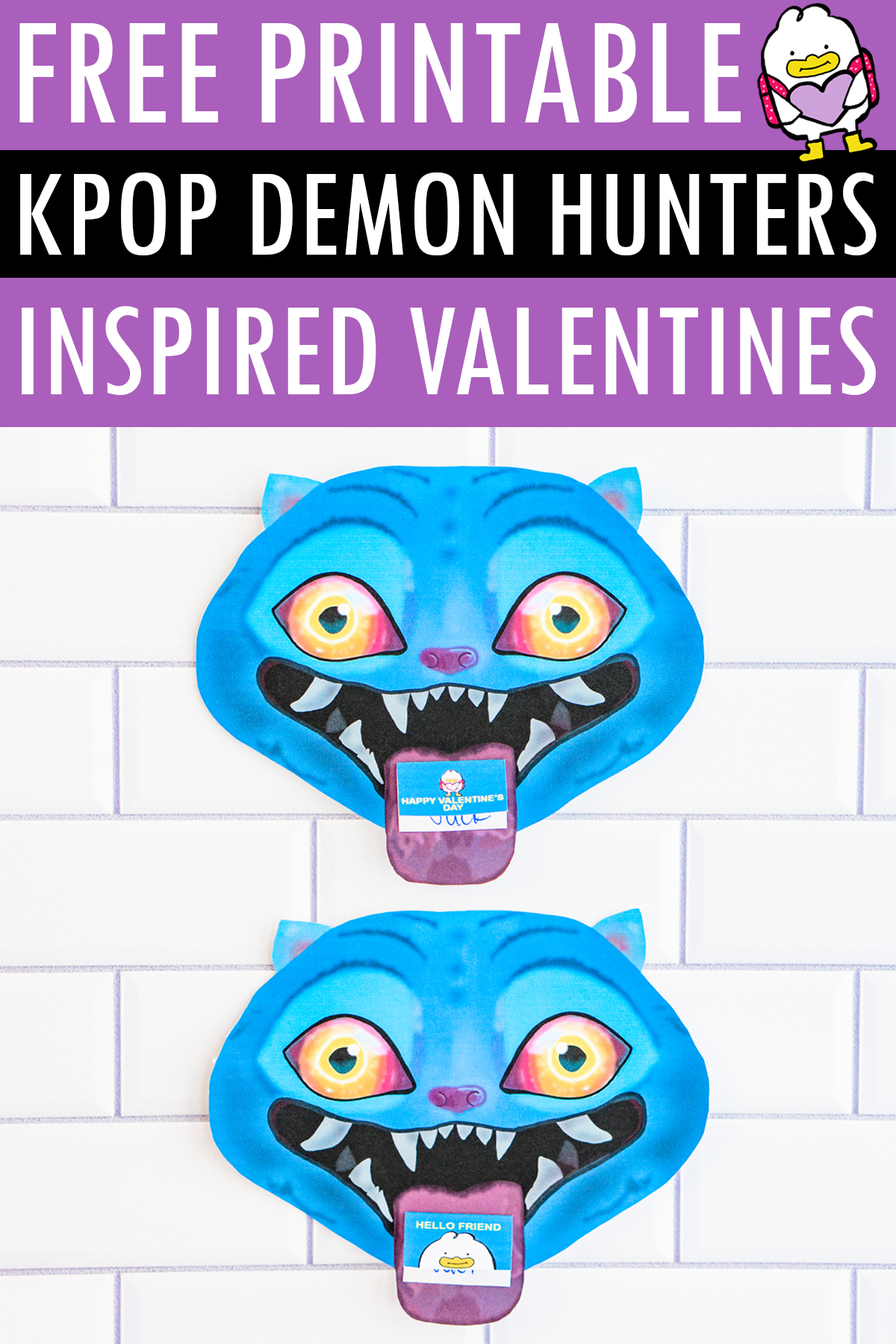 A Pinterest-style image with layered text reading &ldquo;FREE PRINTABLE KPOP DEMON HUNTERS INSPIRED VALENTINES.&rdquo; The text appears in white and black over purple bands. A small cartoon duck graphic is shown in the corner. Below the text, a single Derpy Valentine is centered on a white subway tile background, with a Valentine card visible on Derpy&rsquo;s tongue.
